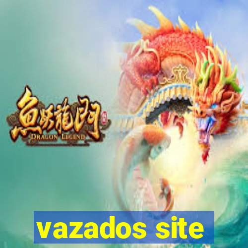 vazados site